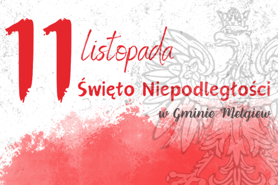 11 LISTOPADA – ŚWIĘTO NIEPODLEGŁOŚCI