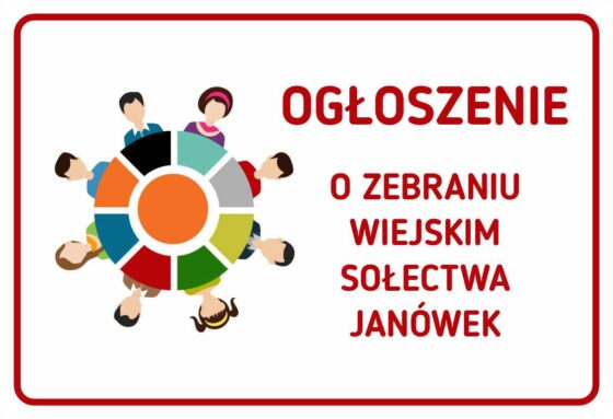 27.08.2026 ZEBRANIE WIEJSKIE SOŁECTWA JANÓWEK